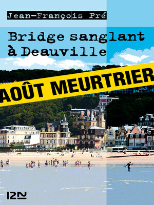 cover image of Bridge sanglant à Deauville